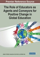 The Role Of Educators As Agents And Conveyors For Positive Change In Global...