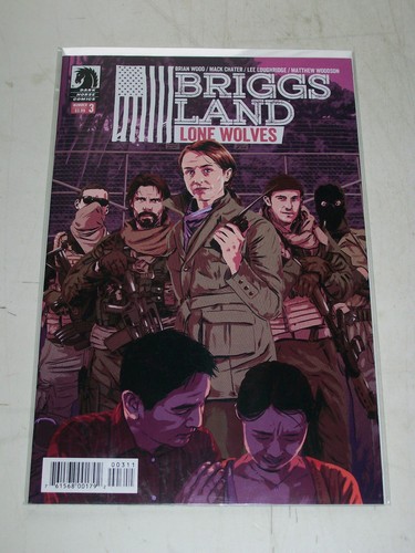 Briggs Land v 1 + Lone Wolves #1 2 3 4 5 6 1-6 NM Full Set Dark Horse Brian Wood - Picture 10 of 13