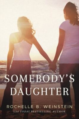 Somebody's Daughter - 9781503949256, paperback, Rochelle B Weinstein