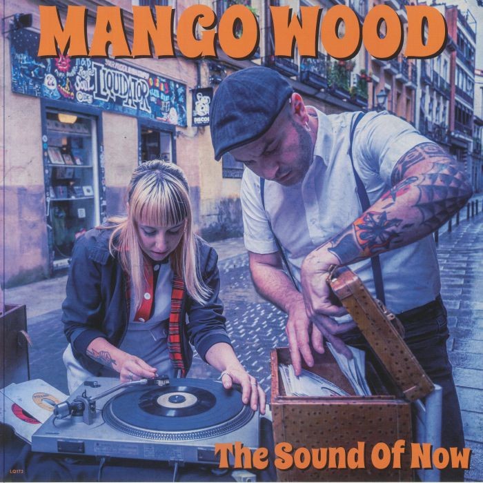 MANGO WOOD - The Sound Of Now - Vinyl (LP + poster + MP3 download code)