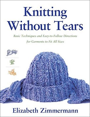 Knitting Without Tears: Basic Techniques and Easy-to-Follow Directions for Garm