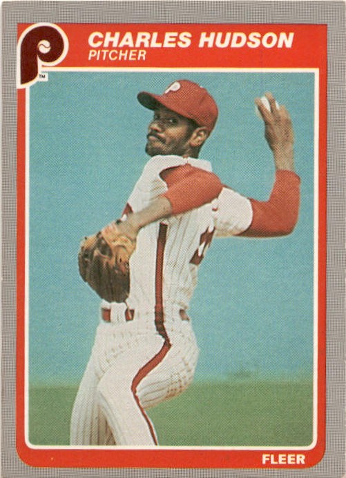 1985 Fleer Charles Hudson #255 Philadelphia Phillies