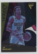 2022-23 Panini Flux Flux Appeal Ja Morant #10 06na