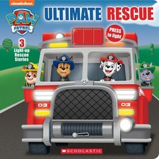 Ultimate Rescue PAW Patrol Light-up Storybook - Scholastic - Good - See co...