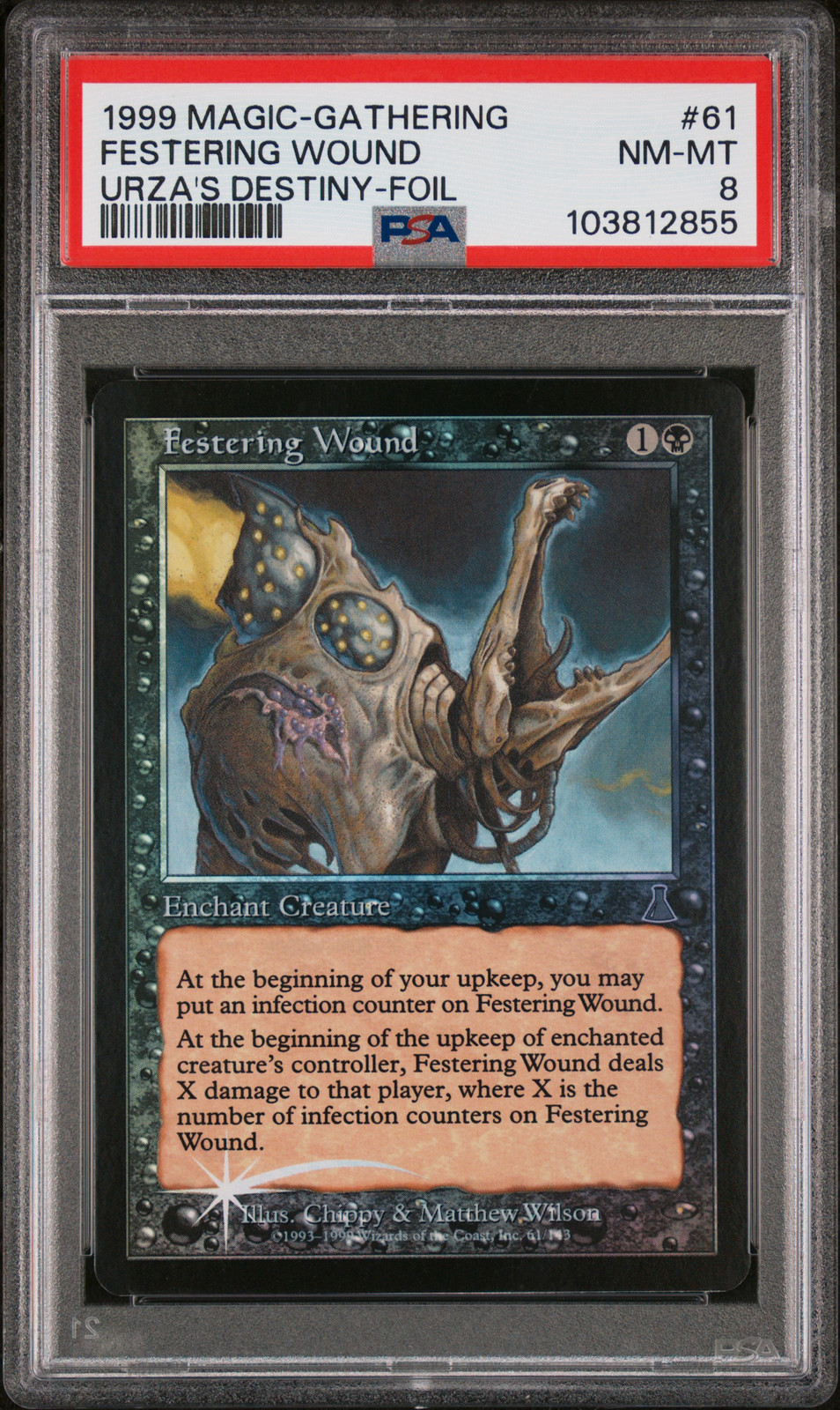 1999 MTG URZA'S DESTINY FOIL #61 FESTERING WOUND PSA 8 | eBay