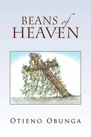 Otieno Obunga | Beans Of Heaven | Taschenbuch | Englisch (2009) | Xlibris