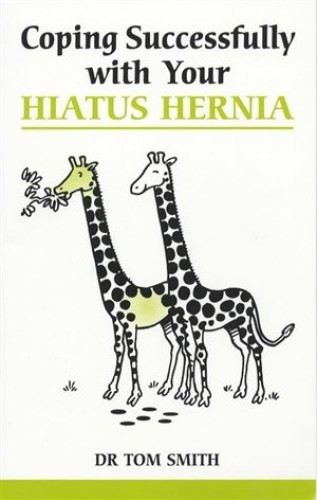 Coping Successfully with Your Hiatus Hernia (Over... by Smith, Dr. Tom Paperback - Bild 1 von 2