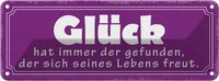 Blechschild 10X27 Cm GlüCk Hat Immer Der Gefunden Spruch Zitat Deko Geschenk Met