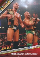 2010 TriStar TNA New Era Matt Morgan & Hernandez 77 NM/MINT