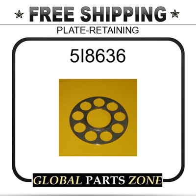 5I8636 - PLATE-RETAINING for Caterpillar (CAT) | eBay