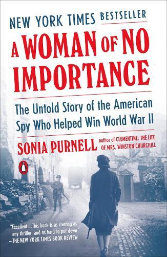 Thumbnail - Sonia Purnell A Woman Of No Importance (taschenbuch)