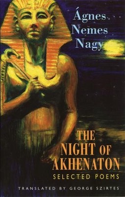 Agnes Nemes Nagy The Night of Akhenaton (Taschenbuch) (US IMPORT)