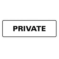 Standard Private Door/Wall Sign - White - Medium