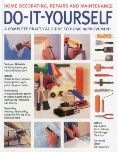 Do-It-Yourself: Home Decorating, Repairs and Maintenance: A comp - Bild 1 von 1