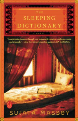 The Sleeping Dictionary - Taschenbuch NEU Sujata Massey 2013-08-20