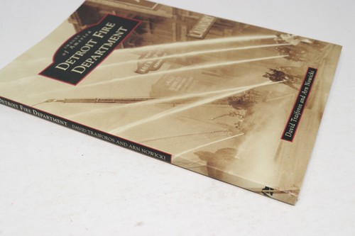 Images of America Detroit Fire Department History Book Photographs Information - Picture 2 of 7
