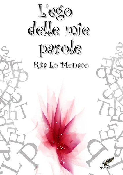 Rita Lo Monaco | L'ego Delle Mie Parole | Taschenbuch | Italienisch (2014)-image