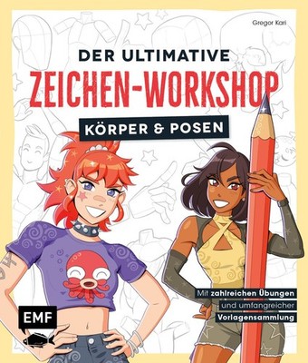 Der ultimative Zeichen-Workshop   Körper und Posen Anatomie zeichnen mit zahl...