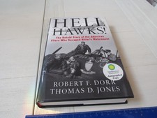 Hell Hawks Book by Robert Dork and Thomas Jones - Signed