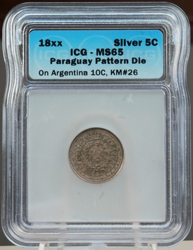 Paraguay 5 Centimos 18xx Pattern Die struck on Arg. 10C , ICG MS66