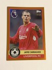 Topps 2025/2026 Liverpool Jamie Carragher Liverpool Retro Threads Numbered /25