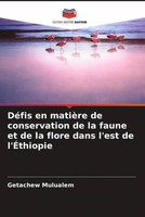 Getachew Mulualem | DéFis En MatièRe De Conservation De La Faune Et De La...