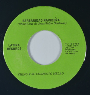 CHINO Y SU CONJUNTO MELAO El Gallo Olympico/Barbaridad