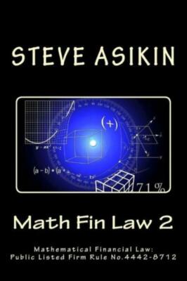 Math Fin Law 2: Mathematical Financial Law: Public Listed Firm Rule No 4442-8712