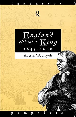 England Without a King 1649-60 (Lancaster Pamphlets),Austin Wool
