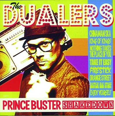 The Dualers - Prince Buster Shakedown - The Dualers CD 08VG The Cheap Fast Free