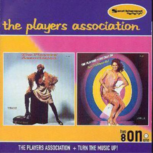 The Players Association The Players Association And Turn The Music Up (CD) Album
