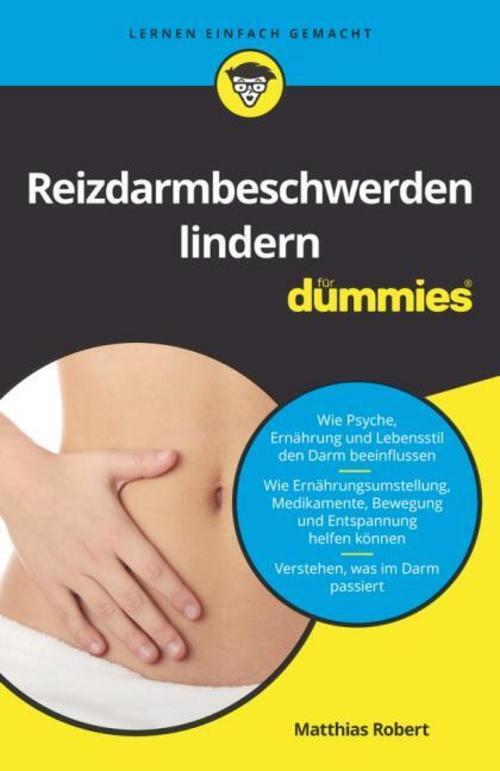 Reizdarmbeschwerden Lindern Für Dummies Matthias Robert