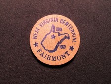 1963 Fairmont, West Virginia Wooden Nickel Token - WV Centennial Wooden Coin -V2