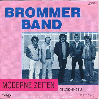 Brommer Band Moderne Zeiten Vinyl Single 7inch NEAR MINT Vondue Records