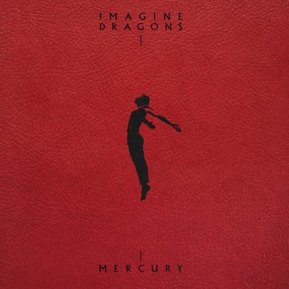 Imagine Dragons - Mercury - Acts 1 & 2