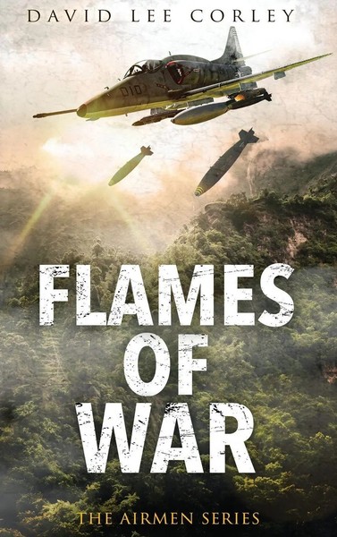 David Lee Corley | Flames Of War | Buch | Englisch (2023) | A Vietnam War Novel-image