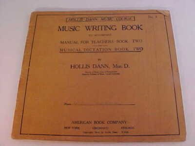 Hollis Dann Music Course Writing Book American Book Co 1912 No 3 