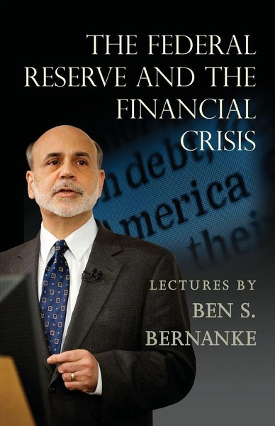 The Federal Reserve And The Financial Crisis | Ben S. Bernanke | Taschenbuch-image
