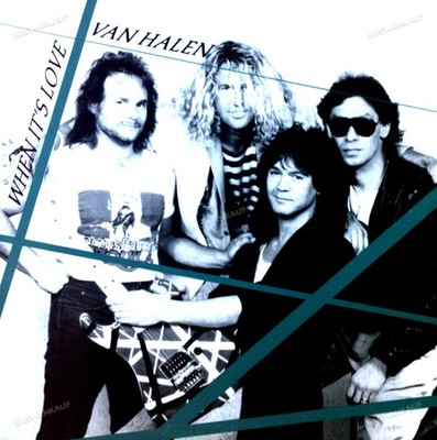 Van Halen - When It's Love Maxi (VG) .