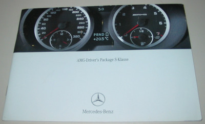 Betriebsanleitung AMG Driver´s Package S-Klasse W 221 Handbuch Stand Juni 2006!
