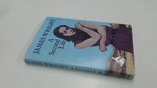 Second Life, Wright, James, Robert Hale Ltd, 1987, Hardcover