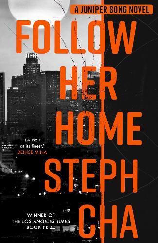 Thumbnail - Steph Cha Follow Her Home (taschenbuch)