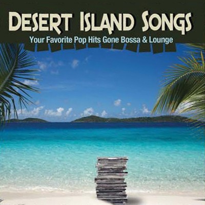 VARIOUS ARTISTS Desert Island Songs (CD)