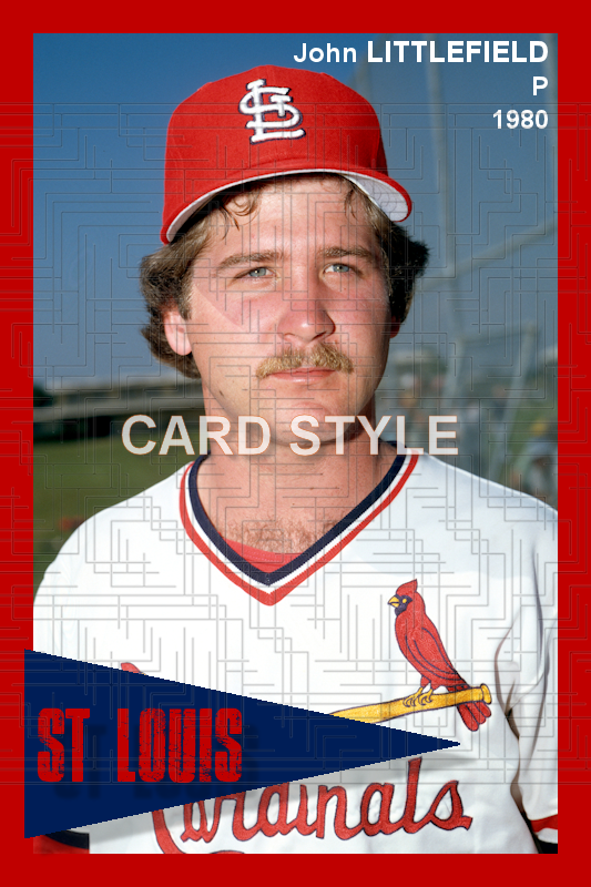 John Littlefield - 1980 St. Louis Cardinals - choose a size