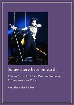 Alexander Lauber | Somewhere here on earth | Taschenbuch | Deutsch (2017)