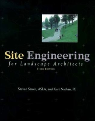 Site Engineering for Landscape Architects Hardcover Steven, Natha