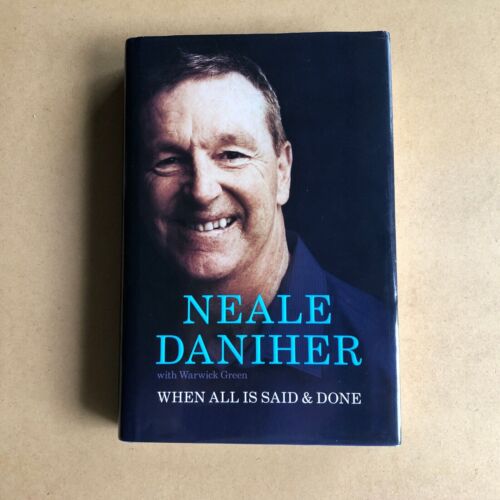 Neale Daniher Biography Book When All Is Said & Done Essendon Melbourne Footy