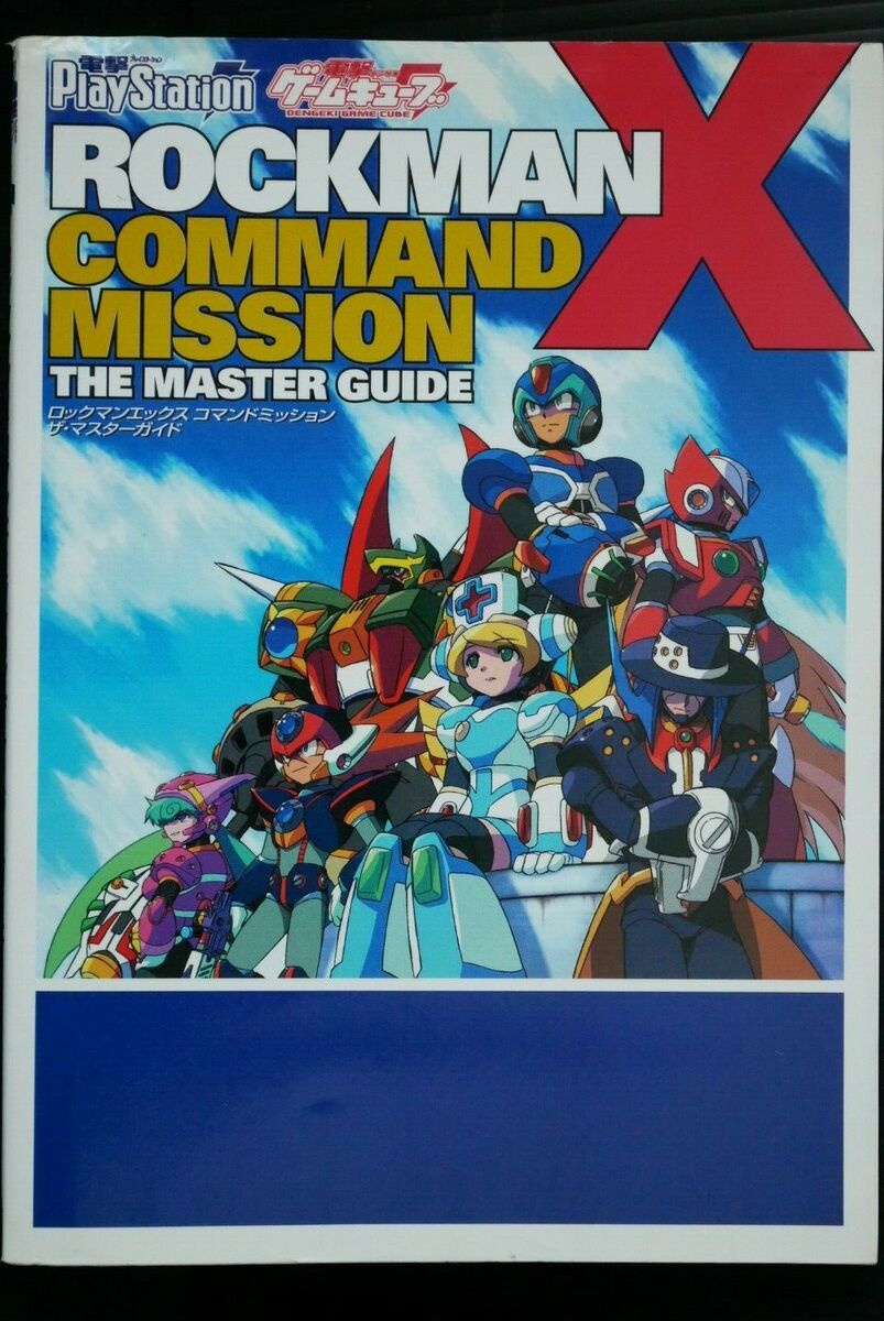 Mega Man X / Rockman X Command Mission Master Guide Book Mega Man X / Rockman X Command Mission Master Guide Book
