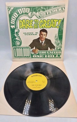 GLENN W. TURNER Dare To Be Great LP PRIVATE Motivational Vinyl Read & See Pics 