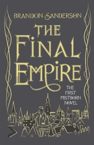  Mistborn by Brandon Sanderson 9781473216815 Hardback